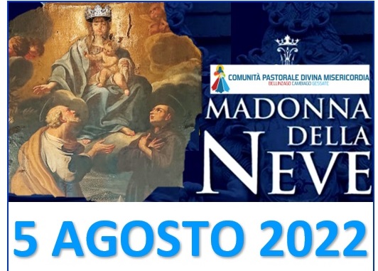 Madonna Della Neve Comunità Pastorale Divina Misericordia